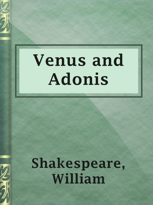 Title details for Venus and Adonis by William Shakespeare - Available